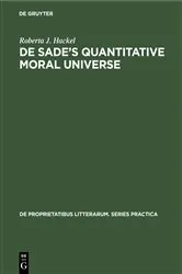 Book cover of De Sade’s quantitative moral universe by Roberta J. Hackel