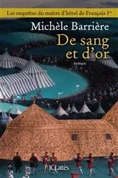 Book cover of De sang et d'or by Michèle Barrière