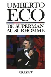 Book cover of De superman au surhomme by Umberto Eco