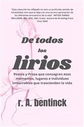 Book cover of De todos los Lírios by R. A. Bentinck