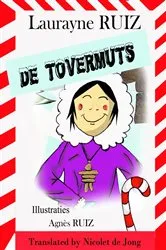 Book cover of De tovermuts by Laurayne Ruiz