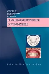 Book cover of De volledige gebitsprothese in woord en beeld (2nd ed.) by W. Kalk