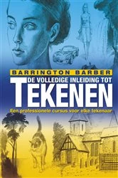 Book cover of De Volledige Inleiding Tot Tekenen by Barrington Barber