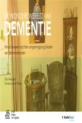 Book cover of De wondere wereld van dementie (3rd ed.) by Bob Verbraeck