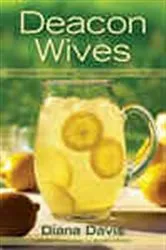 Book cover of Deacon Wives by Diana Davis