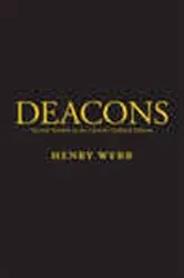 Book cover of Deacons by Henry Webb