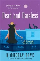 Book cover of Dead and Dateless by Unknown