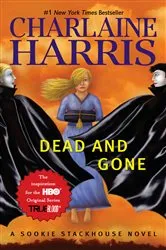 Book cover of Dead and Gone by Charlaine Harris