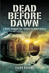 Book cover of Dead Before Dawn by Frank Broome