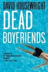 Book cover of Dead Boyfriends by David Housewright