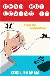 Book cover of Dead But Loving It! by Unknown