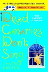 Book cover of Dead Canaries Don't Sing by Unknown