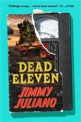 Book cover of Dead Eleven by Jimmy Juliano
