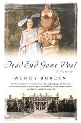 Book cover of Dead End Gene Pool by Wendy Burden