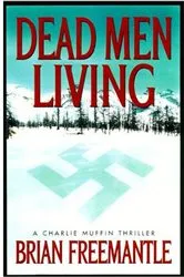 Book cover of Dead Men Living by Brian Freemantle
