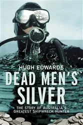 Book cover of Dead Men's Silver by Hugh Edwards