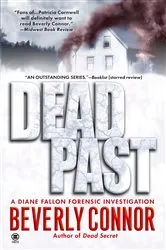 Book cover of Dead Past by Beverly Connor