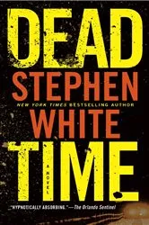 Book cover of Dead Time by Stephen White