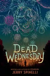 Book cover of Dead Wednesday by Jerry Spinelli