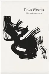 Book cover of Dead Winter by Matvei Yankelevich