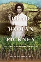 Book cover of Dead Woman Pickney (2nd ed.) by Unknown