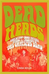 Book cover of Deadheads by Linda Kelly
