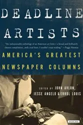 Book cover of Deadline Artists by John P. Avlon