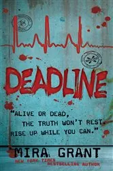 Book cover of Deadline by Mira Grant