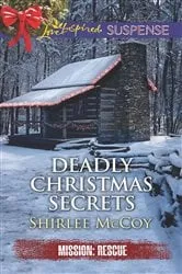 Book cover of Deadly Christmas Secrets by Shirlee McCoy