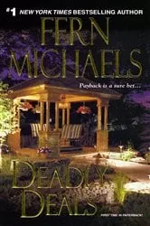 Book cover of Deadly Deals by Fern Michaels
