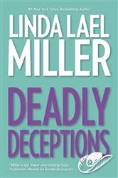Book cover of Deadly Deceptions by Linda Lael Miller