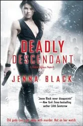 Book cover of Deadly Descendant by Jenna Black