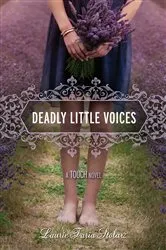 Book cover of Deadly Little Voices by Laurie Faria Stolarz
