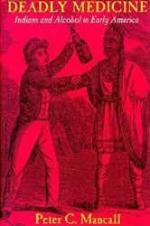 Book cover of Deadly Medicine by Peter C. Mancall
