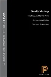 Book cover of Deadly Musings by Michael Kowalewski