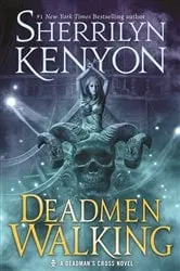 Book cover of Deadmen Walking by Sherrilyn Kenyon