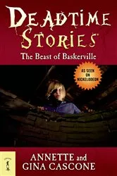 Book cover of Deadtime Stories: The Beast of Baskerville by Annette Cascone