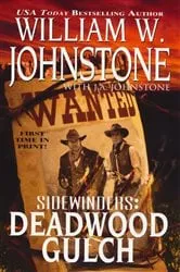 Book cover of Deadwood Gulch by William W. Johnstone