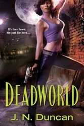 Book cover of Deadworld by J.N. Duncan