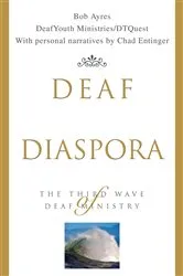 Book cover of Deaf Diaspora by Bob Ayres
