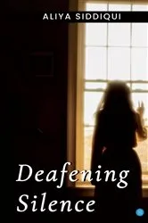 Book cover of Deafening Silence by Unknown