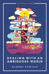 Book cover of Dealing With An Ambiguos World by Bilahari Kausikan