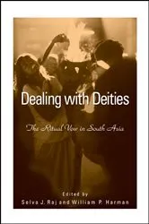 Book cover of Dealing with Deities by Selva J. Raj