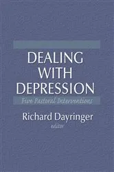 Book cover of Dealing with Depression by Gordon Parker