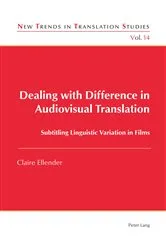 Book cover of Dealing with Difference in Audiovisual Translation by Jorge Díaz Cintas