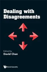 Book cover of Dealing With Disagreements by David Chan