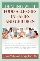 Book cover of Dealing with Food Allergies in Babies and Children by Janice Vickerstaff Joneja