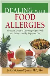 Book cover of Dealing with Food Allergies by Janice Vickerstaff Joneja
