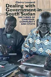 Book cover of Dealing with Government in South Sudan by Cherry Leonardi