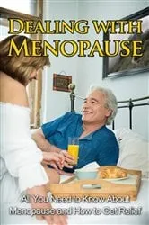 Book cover of Dealing with Menopause by Amanda Robbins
